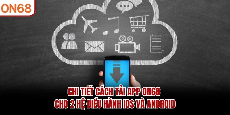 tải app on68