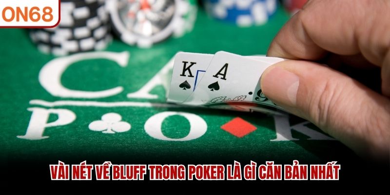 bluff trong poker là gì